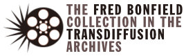 The Fred Bonfield collection in the Transdiffusion archives